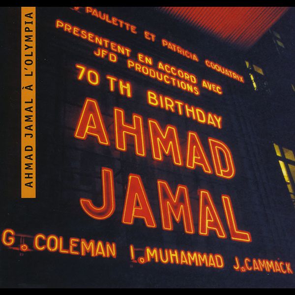 Ahmad Jamal - A l'Olympia Ahmad Jamal - A l'Olympia