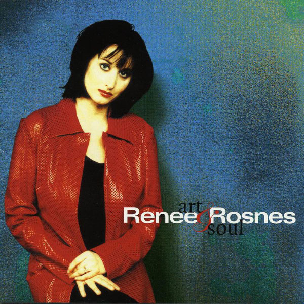 Renee Rosnes|Art & Soul Renee Rosnes|Art & Soul