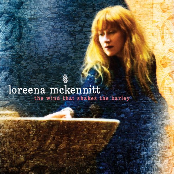 Loreena McKennitt|The Wind That Shakes the Barley