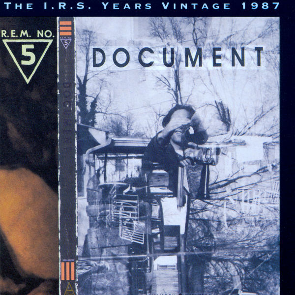 R.E.M. - Document (The I.R.S. Years Vintage 1987) R.E.M. - Document (The I.R.S. Years Vintage 1987)