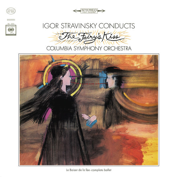 Igor Stravinski - Stravinsky: The Fairy's Kiss Igor Stravinski - Stravinsky: The Fairy's Kiss
