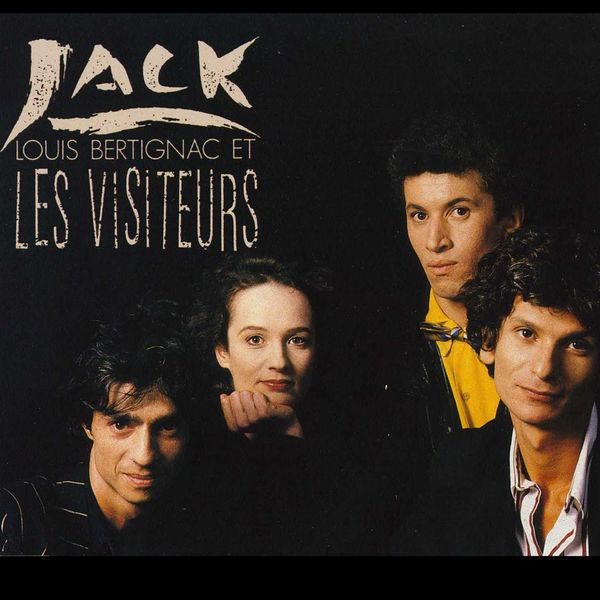 Bertignac Et Les Visiteurs - Jack Bertignac Et Les Visiteurs - Jack