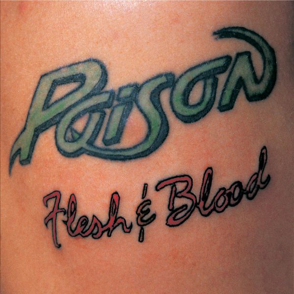 Poison|Flesh & Blood