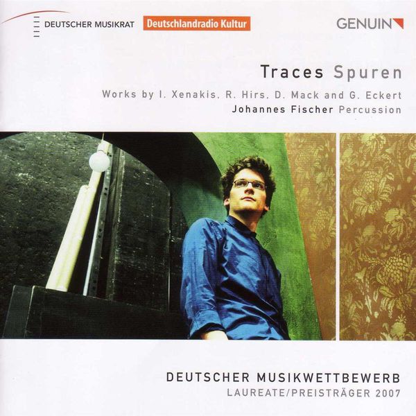 Johannes Fischer|XENAKIS, I.: Dmaathen / Psappha / HIRS, R.: article 0 / MACK, D.: Telu / Wantilan I / ECKERT, G.: nor (Fischer, Hommel, Hong) (Iannis Xenakis - Rozalie Hirs - Dieter Mack) Johannes Fischer|XENAKIS, I.: Dmaathen / Psappha / HIRS, R.: article 0 / MACK, D.: Telu / Wantilan I / ECKERT, G.: nor (Fischer, Hommel, Hong) (Iannis Xenakis - Rozalie Hirs - Dieter Mack)