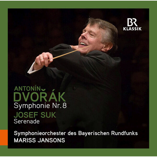 Mariss Jansons|Dvořák : Symphony No.8 - Suk&nbsp;: Serenade, Op. 6