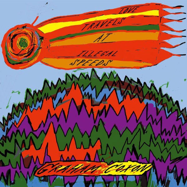 Graham Coxon - Love Travels At Illegal Speeds Graham Coxon - Love Travels At Illegal Speeds