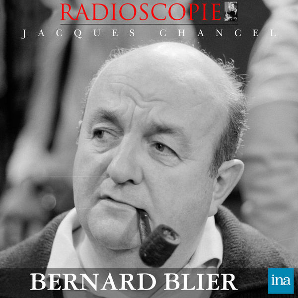 Jacques Chancel|Radioscopie: Bernard Blier