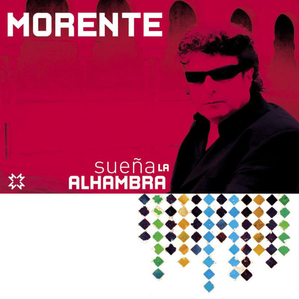 Enrique Morente|Sueña La Alhambra Enrique Morente|Sueña La Alhambra