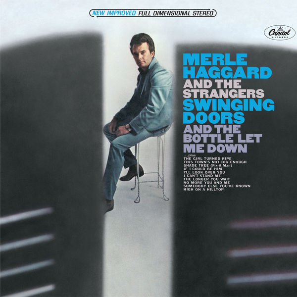 Merle Haggard - Swinging Doors And The Bottle Let Me Down Merle Haggard - Swinging Doors And The Bottle Let Me Down