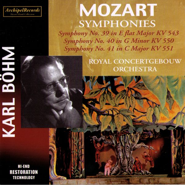 Carl Bohm - Wolfgang Amadeus Mozart : Symphonies No.39, 40, 41 Carl Bohm - Wolfgang Amadeus Mozart : Symphonies No.39, 40, 41