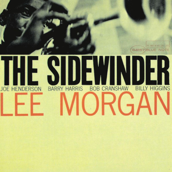 Lee Morgan|The Sidewinder (The Rudy Van Gelder Edition) Lee Morgan|The Sidewinder (The Rudy Van Gelder Edition)