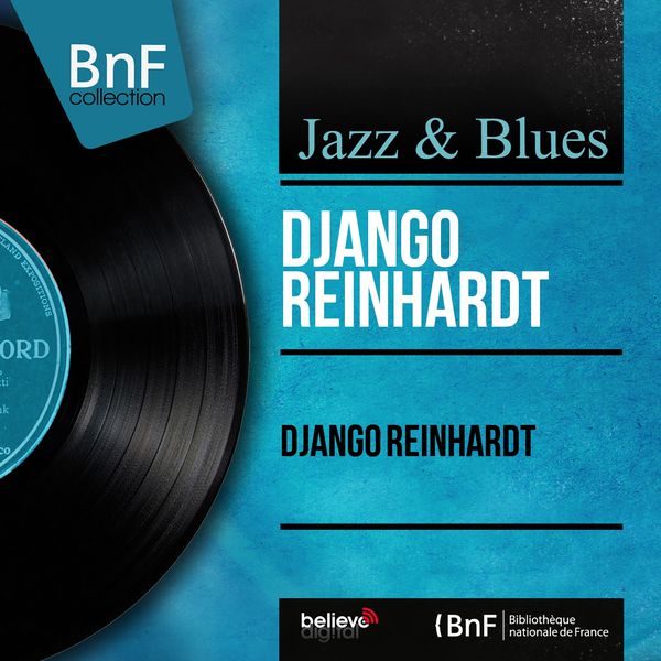 Django Reinhardt - Django Reinhardt (Mono Version) Django Reinhardt - Django Reinhardt (Mono Version)