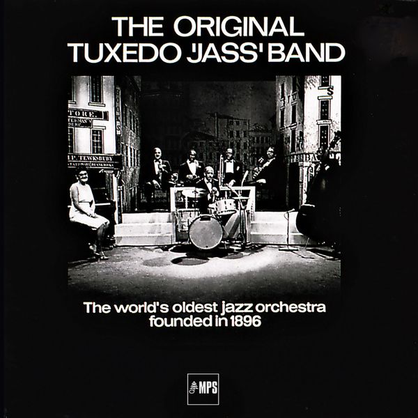 The Original Tuxedo 'Jass' Band|The Original Tuxedo 'Jass' Band