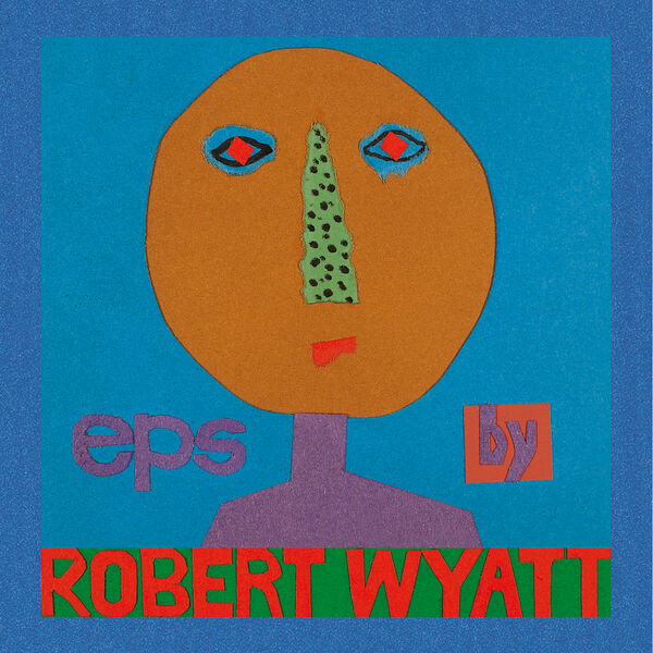 ◾️UKオリジナル盤■ROBERT WYATT ■ロバートワイアット■ The P ◾️UKオリジナル盤□ROBERT WYATT □ロバートワイアット□ The
