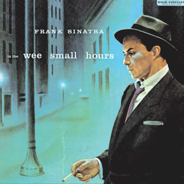 Frank Sinatra|In The Wee Small Hours