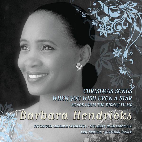 Barbara Hendricks - Christmas Songs & Disney Songs Barbara Hendricks - Christmas Songs & Disney Songs
