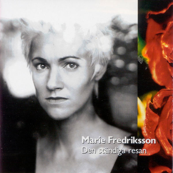 Marie Fredriksson|Den Ständiga Resan Marie Fredriksson|Den Ständiga Resan