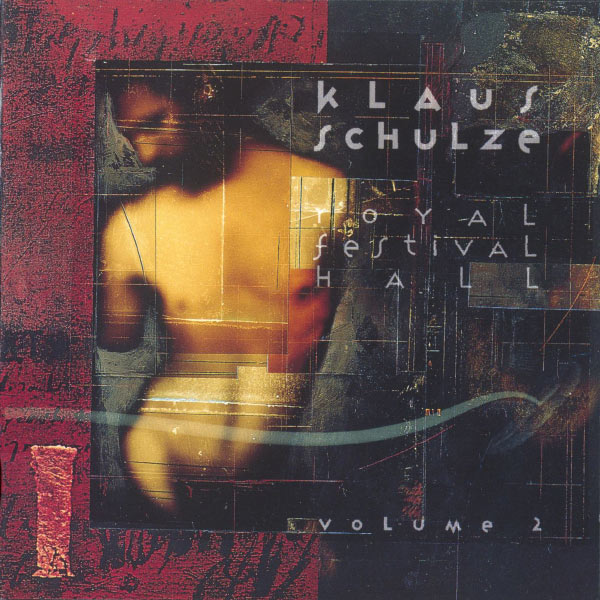 Klaus Schulze - Royal Festival Hall Volume II Klaus Schulze - Royal Festival Hall Volume II