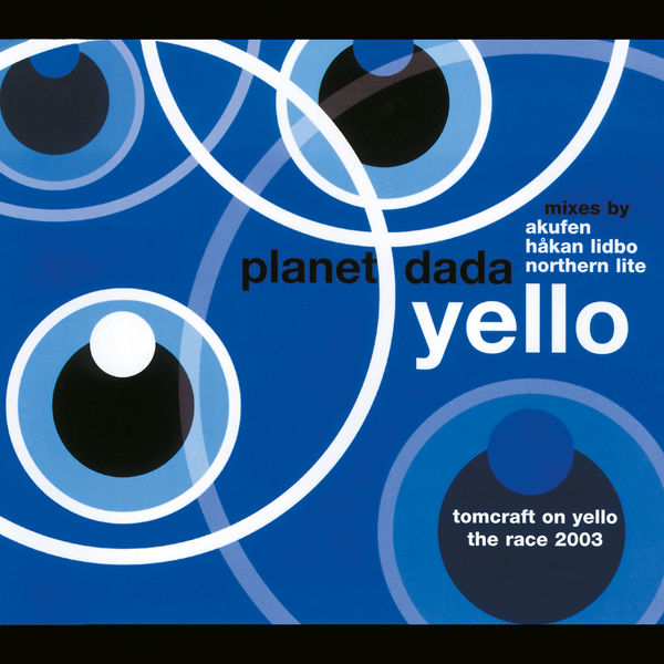 Yello|Planet Dada / The Race Yello|Planet Dada / The Race