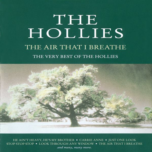 ホリーズ|The Air That I Breathe - The Very Best of the Hollies