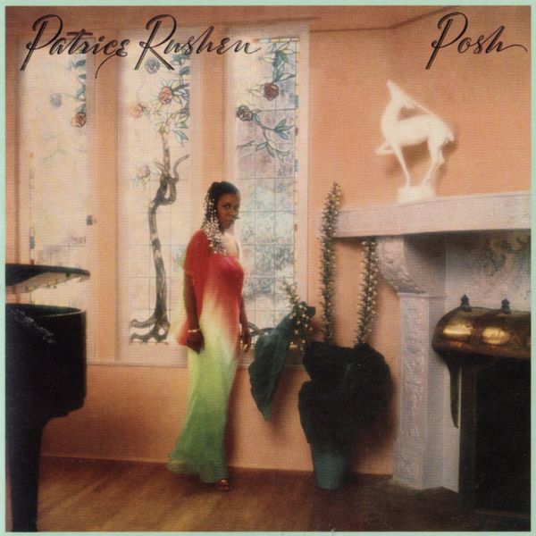 Patrice Rushen - Posh Patrice Rushen - Posh