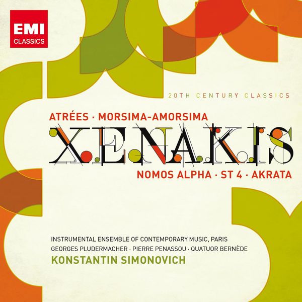Various Artists|Iannis Xenakis: Atrées, Morsima-Amorsima, Nomos Alpha, ST 4, Achorripsis (Remasterisé En 2009) Various Artists|Iannis Xenakis: Atrées, Morsima-Amorsima, Nomos Alpha, ST 4, Achorripsis (Remasterisé En 2009)