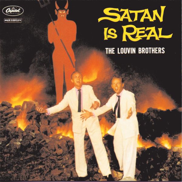 The Louvin Brothers - Satan Is Real The Louvin Brothers - Satan Is Real