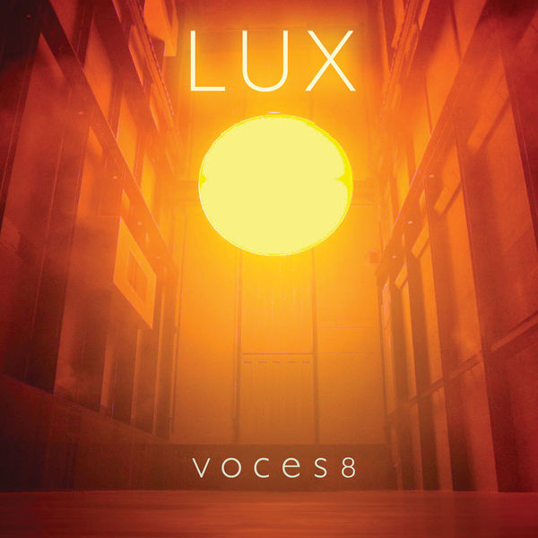 Voces8|Lux Voces8|Lux