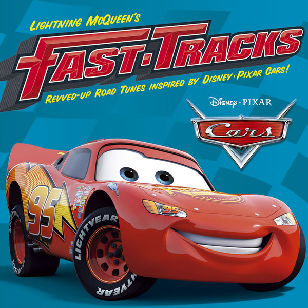 Various Artists - Lightning McQueen's Fast Tracks Various Artists - Lightning McQueen's Fast Tracks