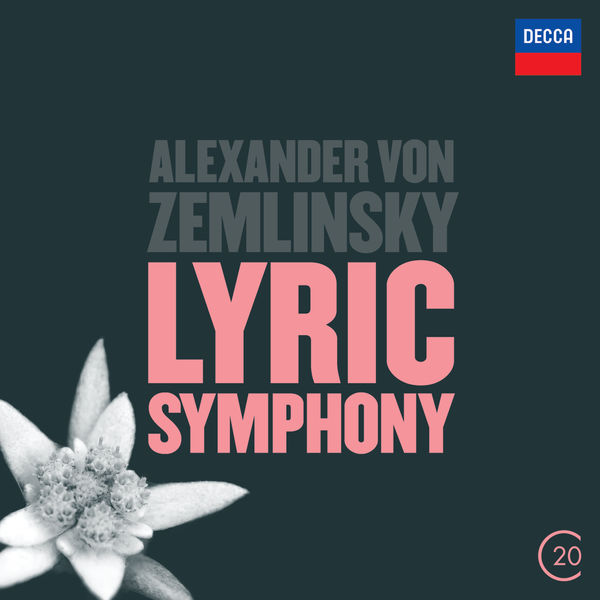 Royal Concertgebouw Orchestra|Zemlinsky: Lyric Symphony