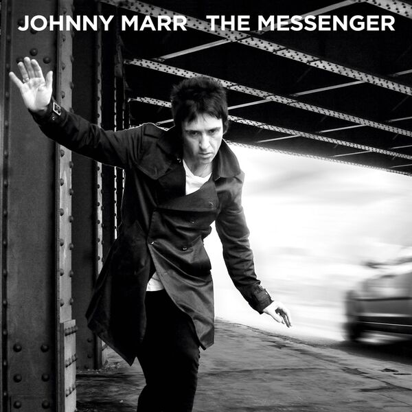 Johnny Marr - The Messenger Johnny Marr - The Messenger