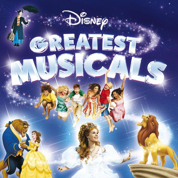 Various Artists - Disney Greatest Musicals Various Artists - Disney Greatest Musicals