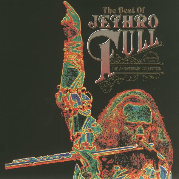 Jethro Tull - The Anniversary Collection Jethro Tull - The Anniversary Collection