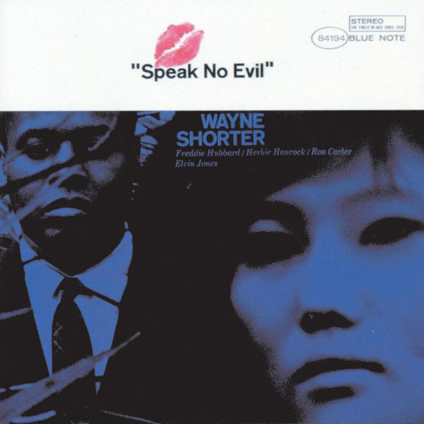 Wayne Shorter|Speak No Evil Wayne Shorter|Speak No Evil