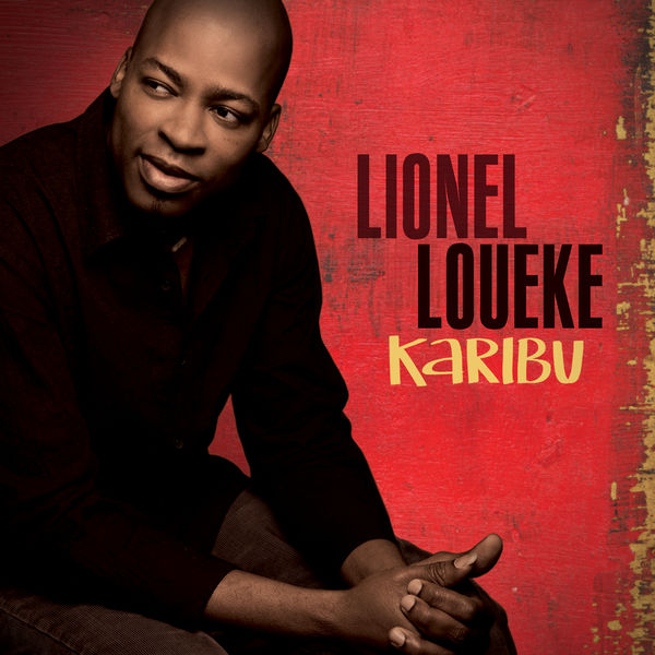 Lionel Loueke|Karibu Lionel Loueke|Karibu