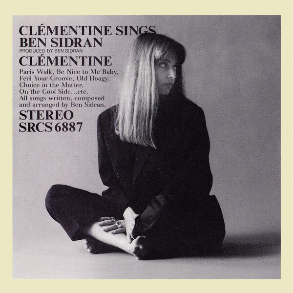 Clémentine - Clémentine Sings Ben Sidran Clémentine - Clémentine Sings Ben Sidran