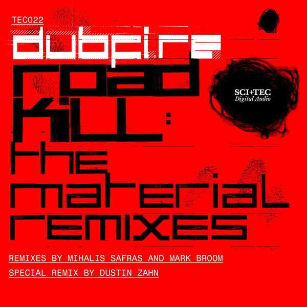Dubfire|Roadkill Dubfire|Roadkill