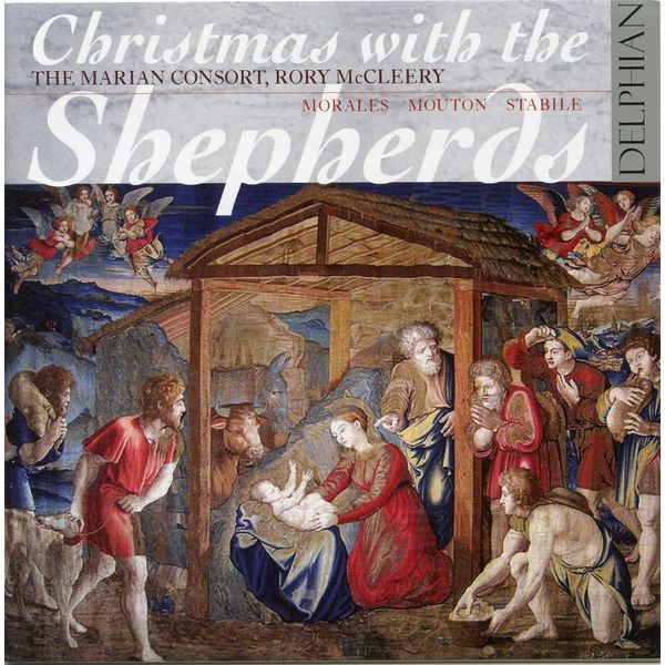 Anonyme - Christmas with the Shepherds: Morales, Mouton & Stabile Anonyme - Christmas with the Shepherds: Morales, Mouton & Stabile