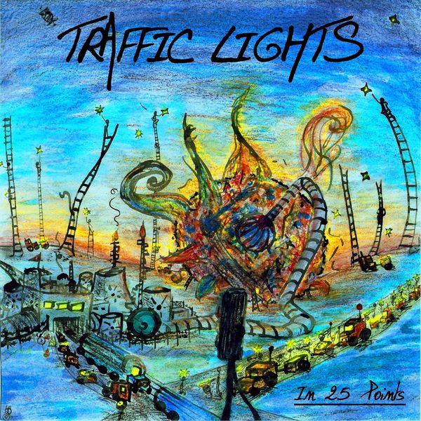 Traffic Lights - In 25 Points Traffic Lights - In 25 Points