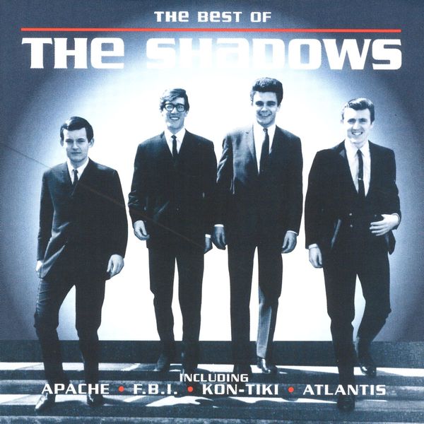 The Shadows - The Best Of The Shadows The Shadows - The Best Of The Shadows