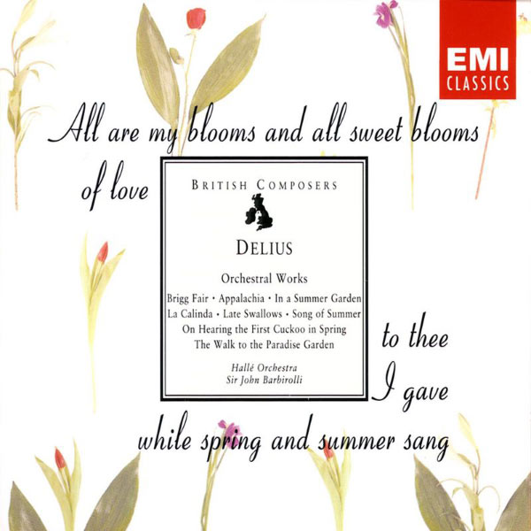 Sir John Barbirolli - Delius: Orchestral Works Sir John Barbirolli - Delius: Orchestral Works