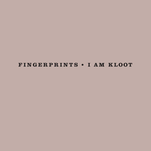 I Am Kloot|Fingerprints (Radio Edit) I Am Kloot|Fingerprints (Radio Edit)
