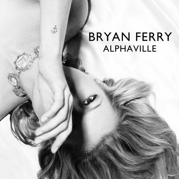 Bryan Ferry - Alphaville Bryan Ferry - Alphaville