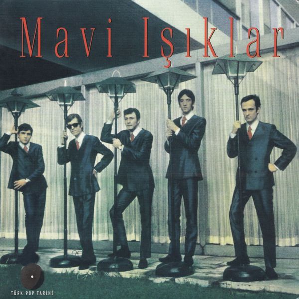 Mavi Işıklar|Mavi Işıklar - Türk Pop Tarihi