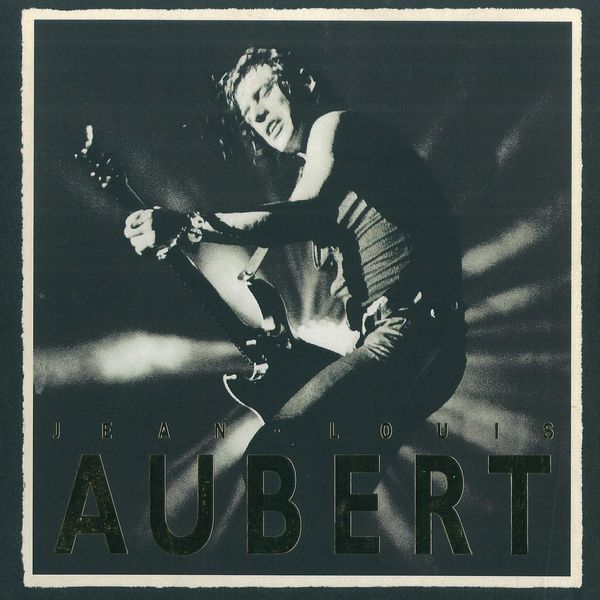 Jean-Louis Aubert - Une Page De Tournée (Live) Jean-Louis Aubert - Une Page De Tournée (Live)