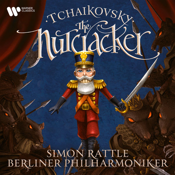 Tchaikovsky The Nutcracker (Discovery Edition), Sir Simon Rattle Qobuz