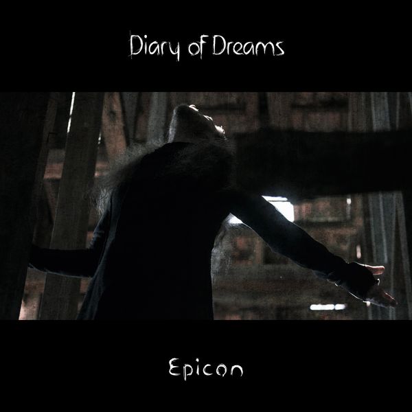 Diary Of Dreams|Epicon Diary Of Dreams|Epicon