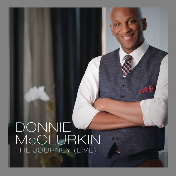 Donnie McClurkin|The Journey (Live)