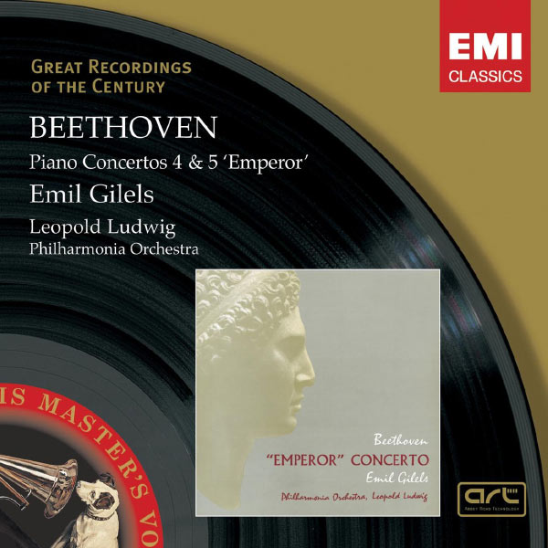 Emil Gilels - Beethoven: Piano Concerto Nos 4 & 5 Emil Gilels - Beethoven: Piano Concerto Nos 4 & 5