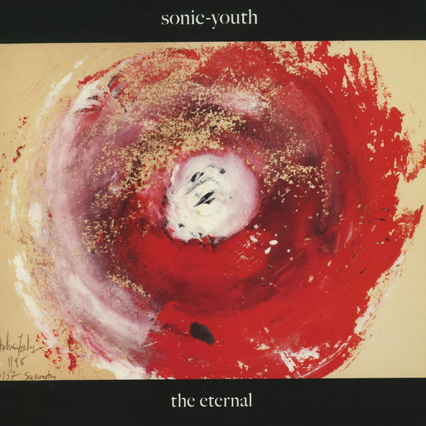 Sonic Youth - The Eternal Sonic Youth - The Eternal